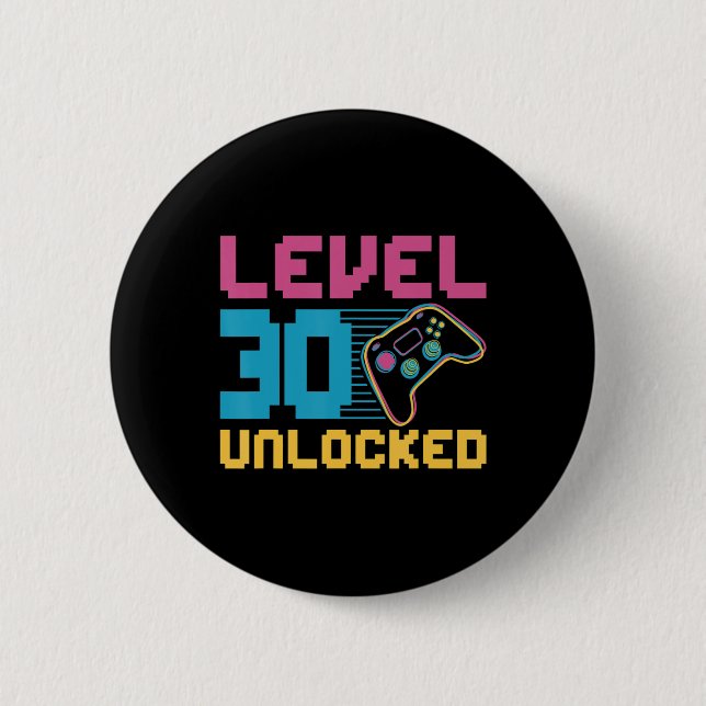 Badge Rond 5 Cm Niveau 30 déverrouillé Jeu Anniversaire (Devant)