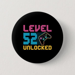 Badge Rond 5 Cm Niveau 52 Jeu déverrouillé Anniversaire