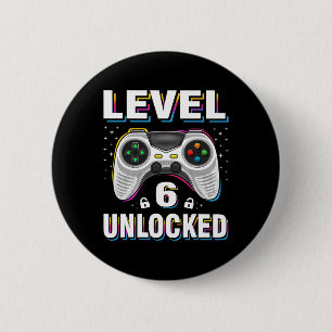 Badge Rond 5 Cm Niveau 6 débloqué pour le garçon d'anniversaire Jo