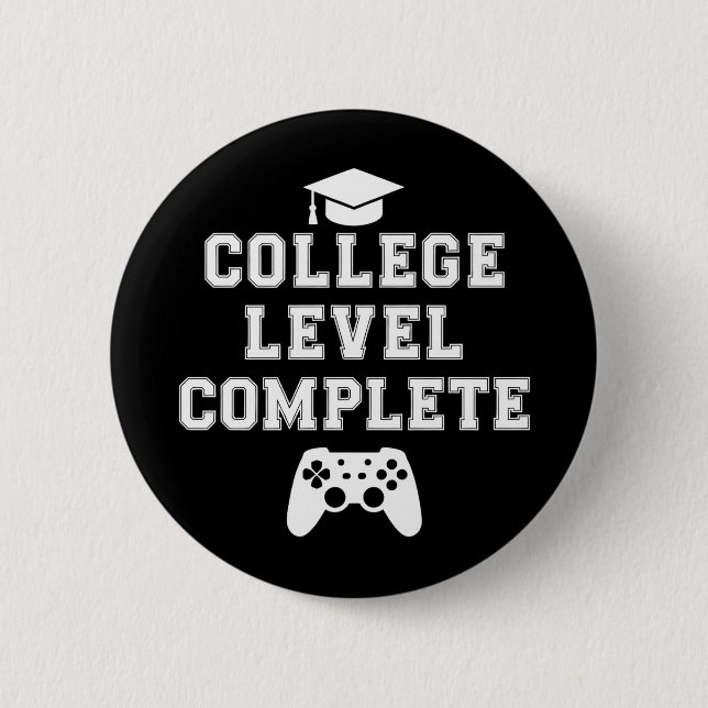 Badge Rond 5 Cm Niveau collégial Complet Graduation Gamer Jeu (Devant)