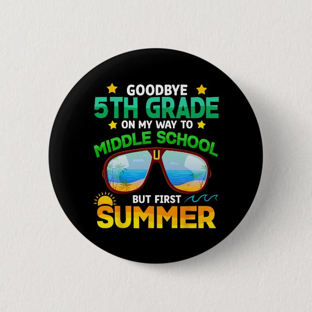 Badge Rond 5 Cm Niveau De L'École Secondaire Premier Été (Devant)