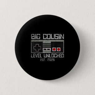 Badge Rond 5 Cm Niveau supérieur atteint, niveau de grand cousin d