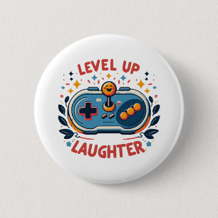 Badge Rond 5 Cm niveler vers le haut rire