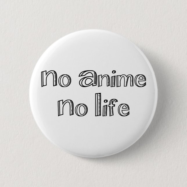 Badge Rond 5 Cm no anime no life (Devant)