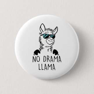 Badge Rond 5 Cm No Drama Llama Funny Lama Shirt