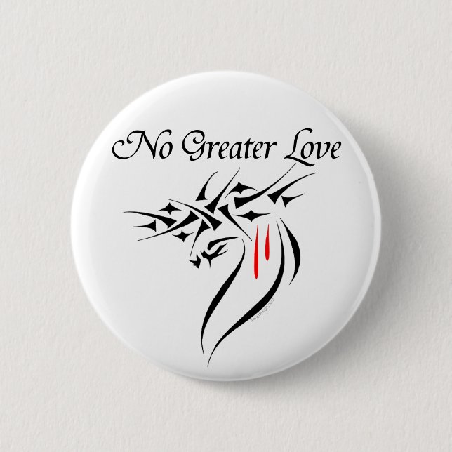 Badge Rond 5 Cm No Greater Love Buttons (Devant)