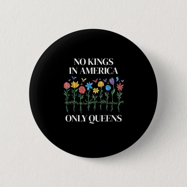 Badge Rond 5 Cm No Kings In America Only Queens Funny Queer Gay Pr (Devant)