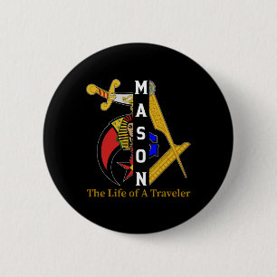 Badge Rond 5 Cm Noble Shriner Mason La Vie Du Voyageur Freemason