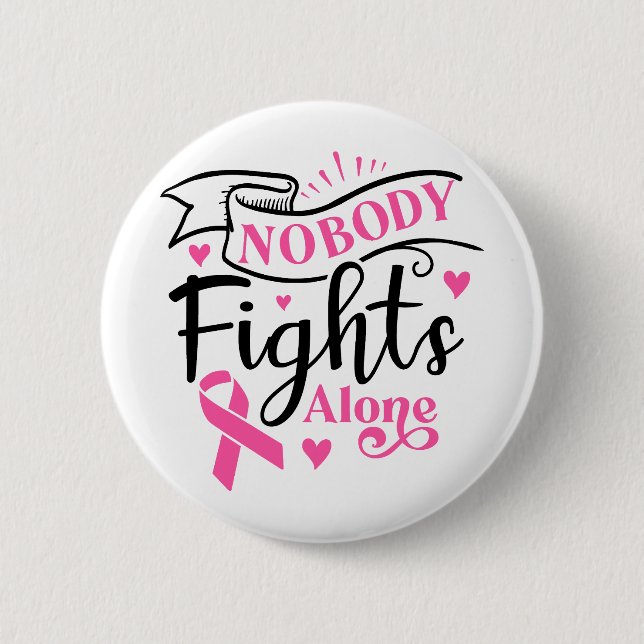 Badge Rond 5 Cm Nobody Fights Alone Breast Cancer Awareness (Devant)