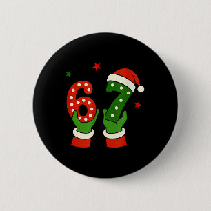Badge Rond 5 Cm Noël 67 Six Sept Humour Génération Z Alpha Argot M