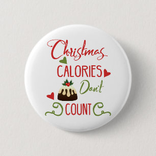 Badge Rond 5 Cm noël calories ne compte pas les citations de vacan