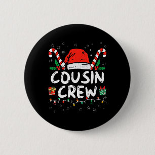 Badge Rond 5 Cm Noël Cousin Crew Santa Hat Hommes Femmes Enfants