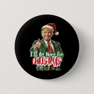 Badge Rond 5 Cm Noël Donald Trump Président 2024 Dancing Funn