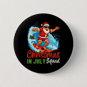 Badge Rond 5 Cm Noël En Juillet Équipe Père Noël Surf Été