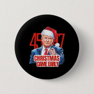 Badge Rond 5 Cm Noël est arrivé tôt drôle Donald Trump Père Noël C