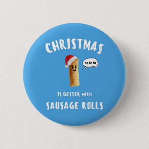 Badge Rond 5 Cm NOËL EST MEILLEUR avec ROULÉS DE SAUCISSE