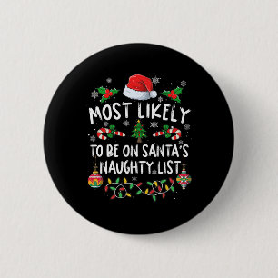 Badge Rond 5 Cm Noël Familial Le Plus Probable À Père Noël Naug
