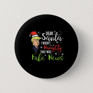 Badge Rond 5 Cm Noël Trump Cher Père Noël Faux News Drôle Noël Moi