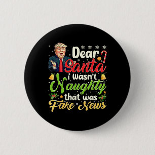 Badge Rond 5 Cm Noël Trump Cher Père Noël Faux News Drôle Noël Moi