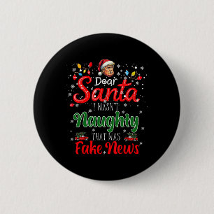 Badge Rond 5 Cm Noël Trump Cher Père Noël Faux News Drôle Noël Moi