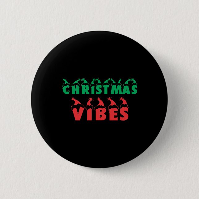 Badge Rond 5 Cm Noël Vibes Fêtes Noël (Devant)