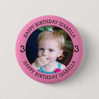 Badge Rond 5 Cm Nom, âge et photo personnalisés Anniversaire