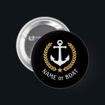Badge Rond 5 Cm Nom du bateau Ancre Gold Style Laurel Star Black<br><div class="desc">Un bouton personnalisé avec votre nom de bateau, votre nom de famille ou tout autre texte souhaité, au besoin. Doté d'une ancre nautique conçue sur mesure, de feuilles de laurier de style or et d'emblème d'étoile sur le noir ou de régler facilement la couleur primaire pour correspondre à votre thème...</div>