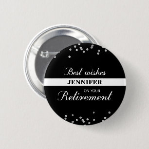 Badge Rond 5 Cm Nom personnalisé, Félicitations à la retraite Noir