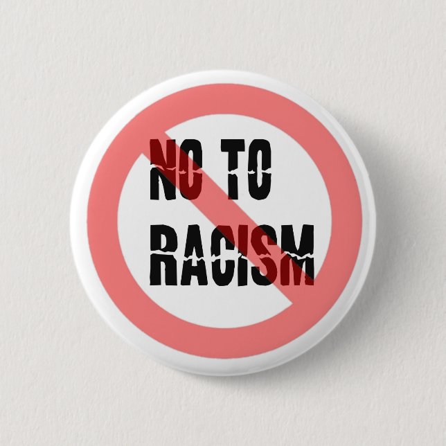 Badge Rond 5 Cm Non Au Racisme | Slogan anti-racisme (Devant)