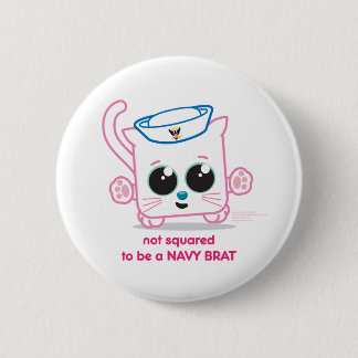 Badge Rond 5 Cm Non carré pour être un gosse de marine