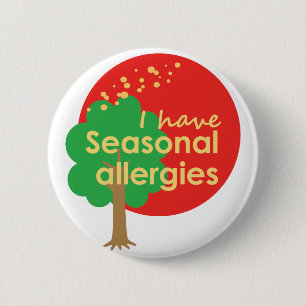 Badge Rond 5 Cm Non, ce n'est pas COVID : J'ai des allergies saiso