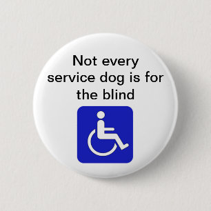 Badge Rond 5 Cm non chaque chien de service est pour les abat-jour