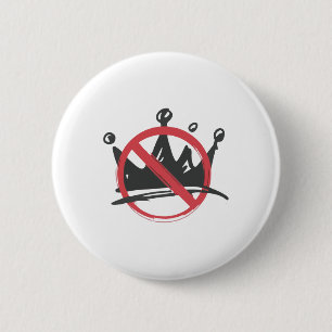 Badge Rond 5 Cm Non Chemise Des Rois Non Rois En Amérique Chemise