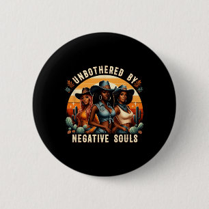 Badge Rond 5 Cm Non embêté Par Les Âmes Négatives Black Cowgirls B