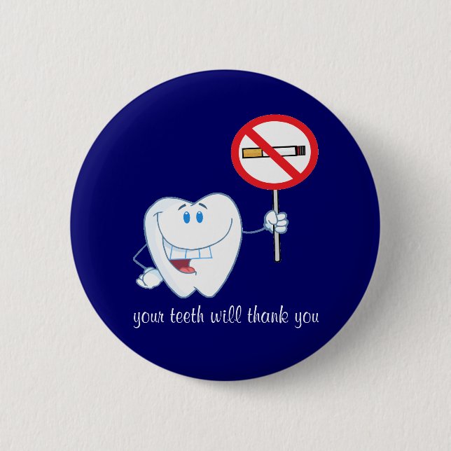 Badge Rond 5 Cm Non-fumeurs - vos dents veulent le bouton de Merci (Devant)