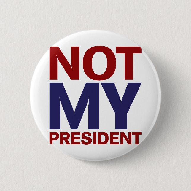 Badge Rond 5 Cm Non mon président (Devant)