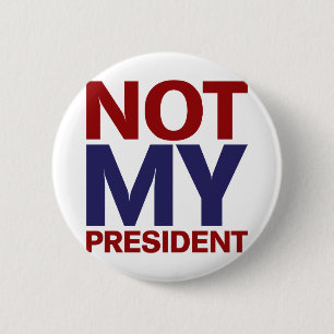 Badge Rond 5 Cm Non mon président