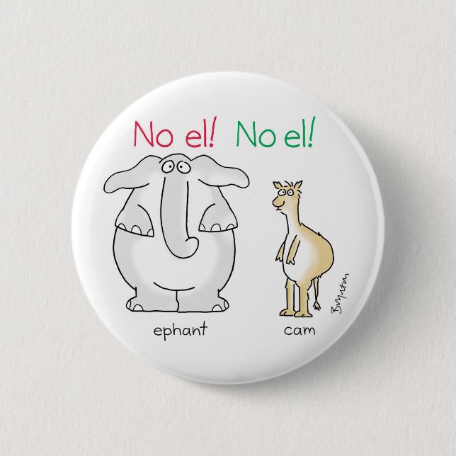 Badge Rond 5 Cm Non ! No el ! par Sandra Boynton (Devant)