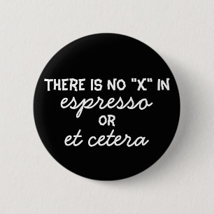 Badge Rond 5 Cm Non "X" dans le bouton de café express