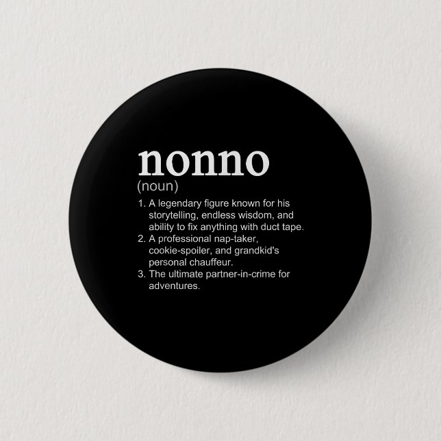 Badge Rond 5 Cm Nonno Definition Funny Noun Cool  (Devant)