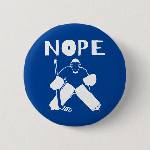 Badge Rond 5 Cm Nope Funny Hockey Goalie flamare