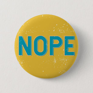 Badge Rond 5 Cm NOPE - Typographie en Jaune et Bleu