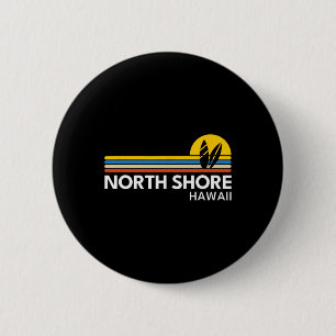 Badge Rond 5 Cm North Shore Hawaï Souvenirs Rétro Vintage Surf