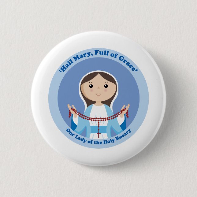 Badge Rond 5 Cm Notre Madame du chapelet (Devant)
