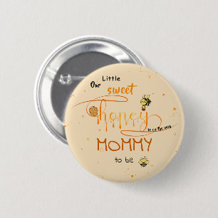 Badge Rond 5 Cm Notre petit doux miel est en route Maman-à-venir