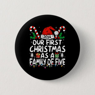 Badge Rond 5 Cm Notre Premier Noël En Famille De Cinq 2024 Pour N