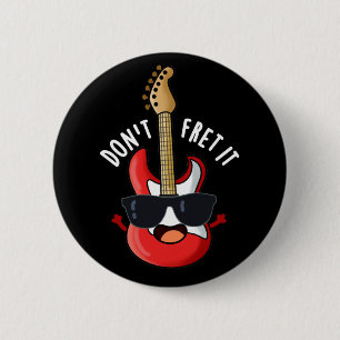 Badge Rond 5 Cm N'oublie pas ça amusant jeu de guitare Pun Dark BG