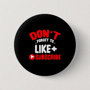 Badge Rond 5 Cm N'oubliez pas d'aimer et de vous abonner aux média