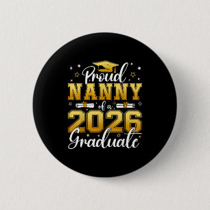 Badge Rond 5 Cm Nounou fière d'un diplômé de la promotion 2026 sen