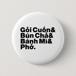 Badge Rond 5 Cm Nourriture de rue vietnamienne